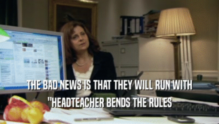 THE BAD NEWS IS THAT THEY WILL RUN WITH 