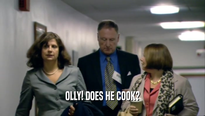OLLY! DOES HE COOK?
  