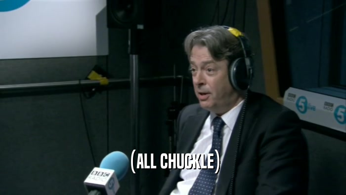 (ALL CHUCKLE)  