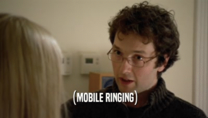 (MOBILE RINGING)  