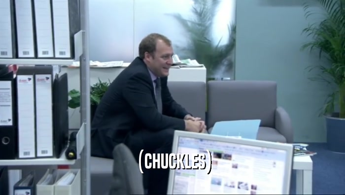 (CHUCKLES)  