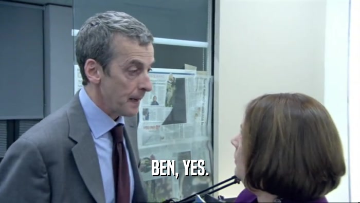 BEN, YES.  