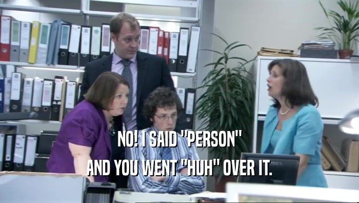 NO! I SAID 
