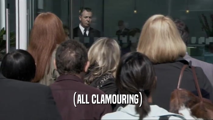 (ALL CLAMOURING)  