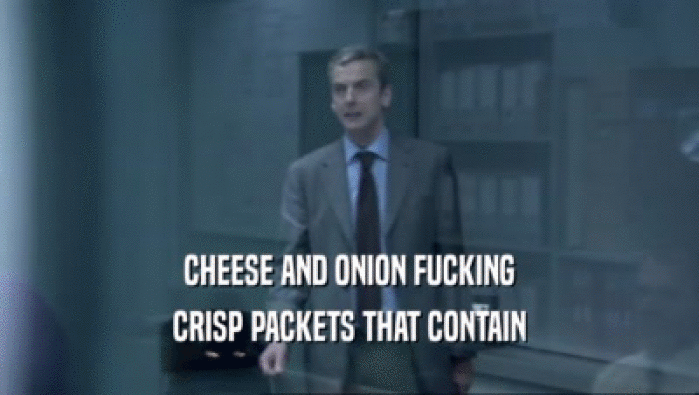 CHEESE AND ONION FUCKING
 CRISP PACKETS THAT CONTAIN
 