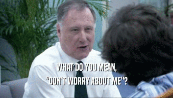WHAT DO YOU MEAN, 