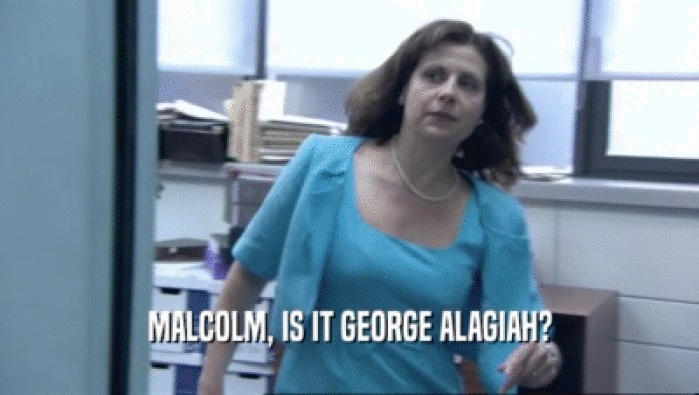 MALCOLM, IS IT GEORGE ALAGIAH?  