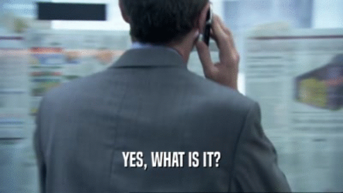 YES, WHAT IS IT?  