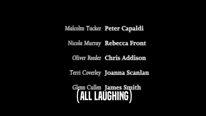 (ALL LAUGHING)  