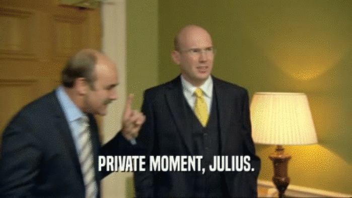 PRIVATE MOMENT, JULIUS.  