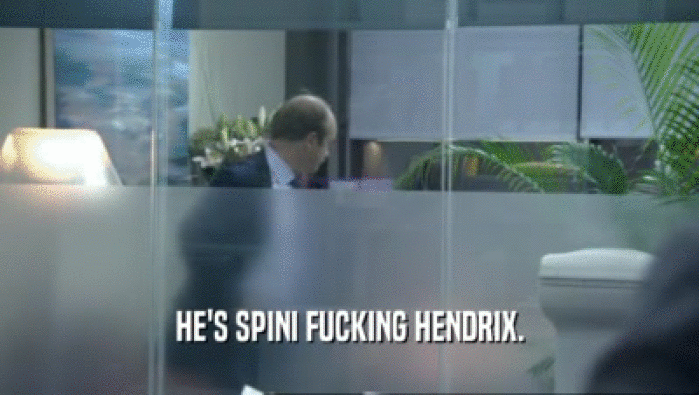 HE'S SPINI FUCKING HENDRIX.
  