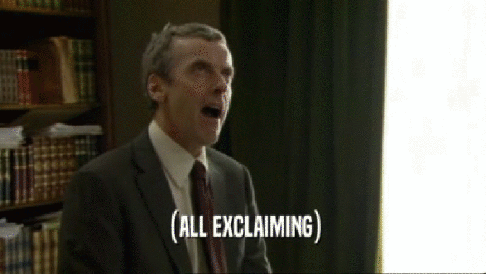 (ALL EXCLAIMING)  