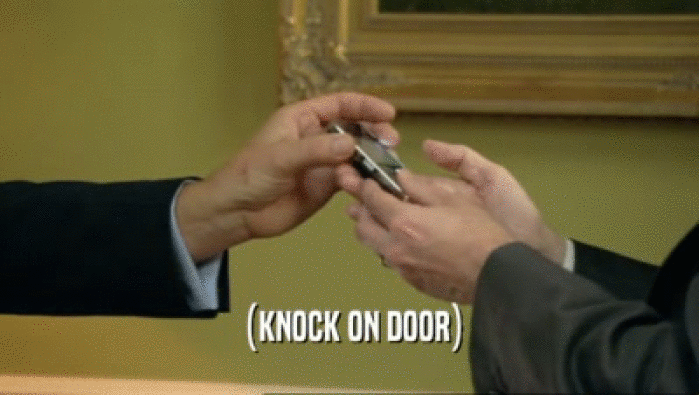 (KNOCK ON DOOR)  