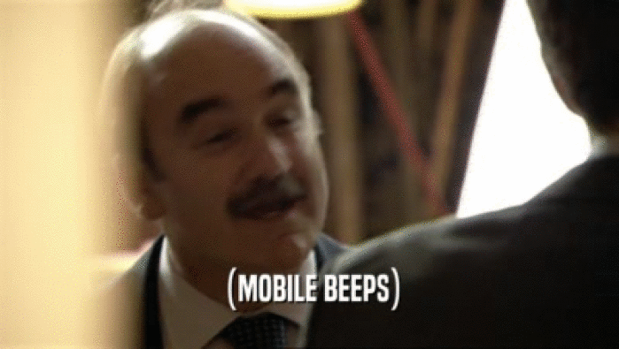 (MOBILE BEEPS)  
