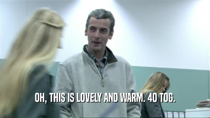 OH, THIS IS LOVELY AND WARM. 40 TOG.  