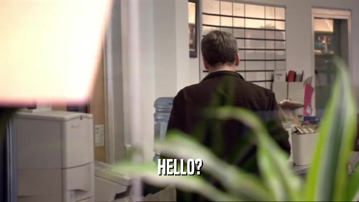 HELLO?  