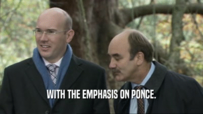 WITH THE EMPHASIS ON PONCE.  
