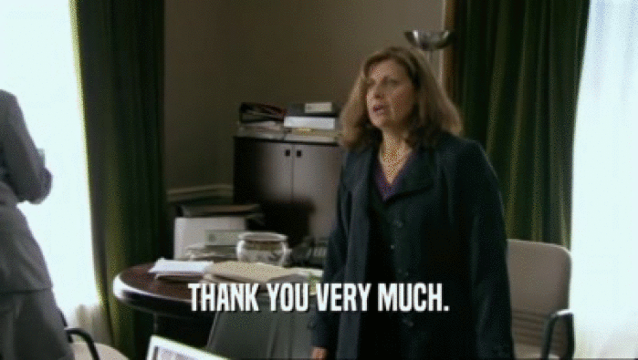 THANK YOU VERY MUCH.  