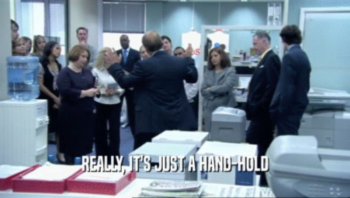 REALLY, IT'S JUST A HAND-HOLD  