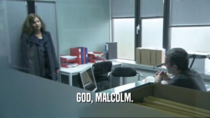 GOD, MALCOLM.
  