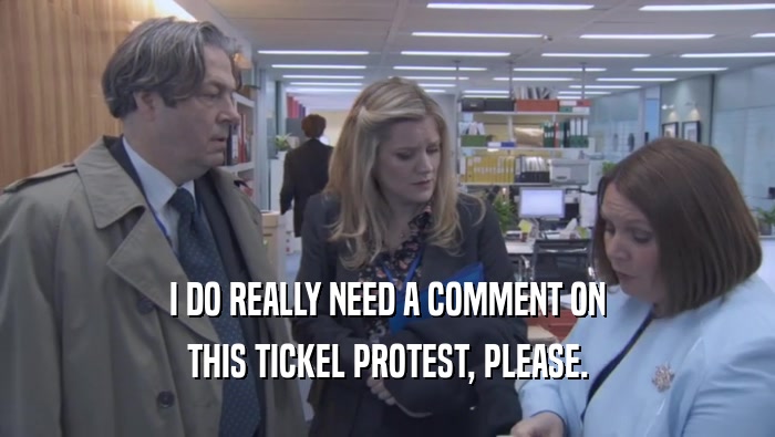 I DO REALLY NEED A COMMENT ON THIS TICKEL PROTEST, PLEASE. 