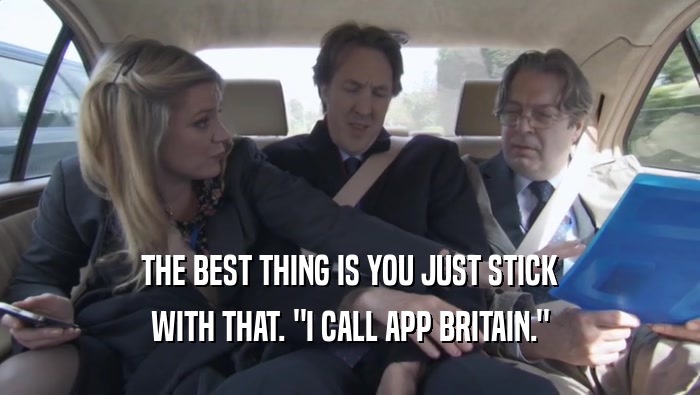THE BEST THING IS YOU JUST STICK WITH THAT. 