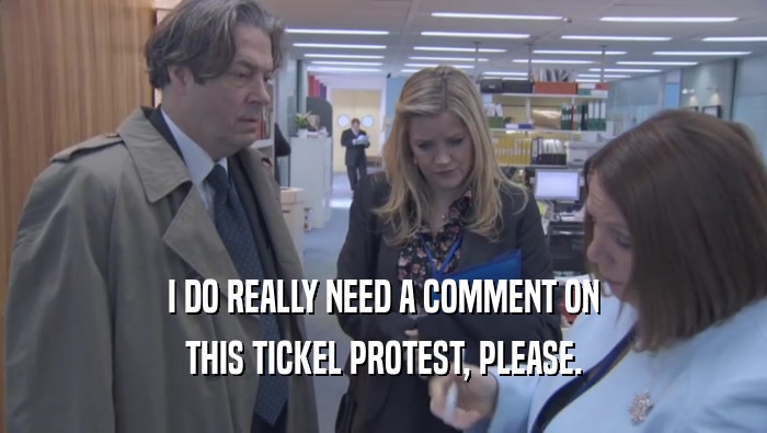 I DO REALLY NEED A COMMENT ON THIS TICKEL PROTEST, PLEASE. 