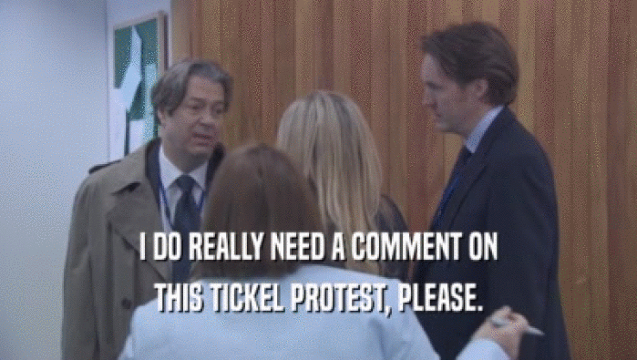 I DO REALLY NEED A COMMENT ON THIS TICKEL PROTEST, PLEASE. 