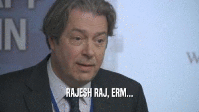 RAJESH RAJ, ERM...  