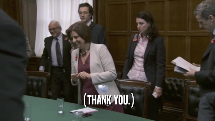 (THANK YOU.)  