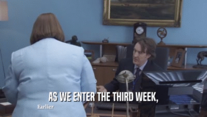 AS WE ENTER THE THIRD WEEK,  