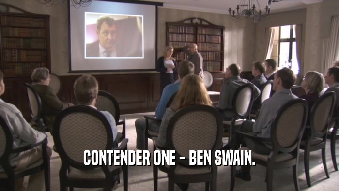 CONTENDER ONE - BEN SWAIN.  