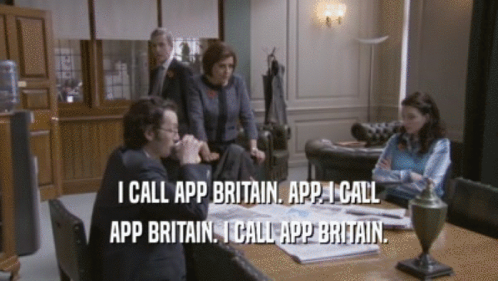 I CALL APP BRITAIN. APP. I CALL
 APP BRITAIN. I CALL APP BRITAIN.
 