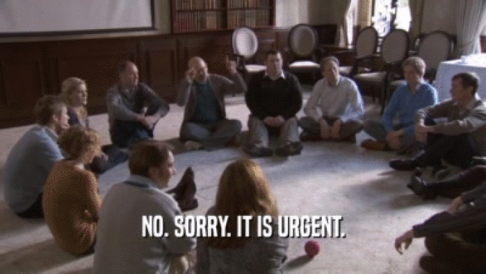 NO. SORRY. IT IS URGENT.  