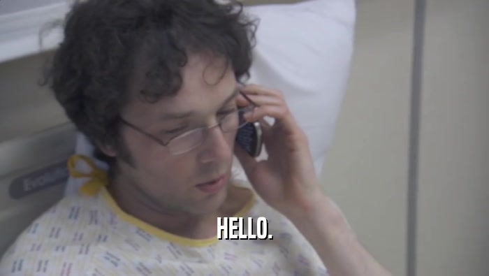 HELLO.  