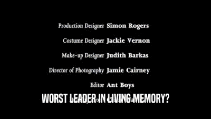 WORST LEADER IN LIVING MEMORY?  