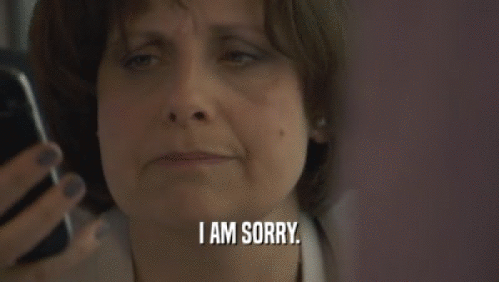 I AM SORRY.  
