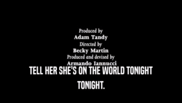 TELL HER SHE'S ON THE WORLD TONIGHT TONIGHT. 