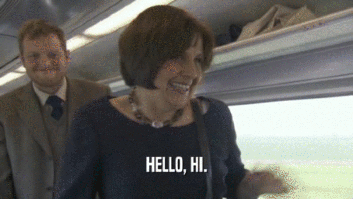 HELLO, HI.  