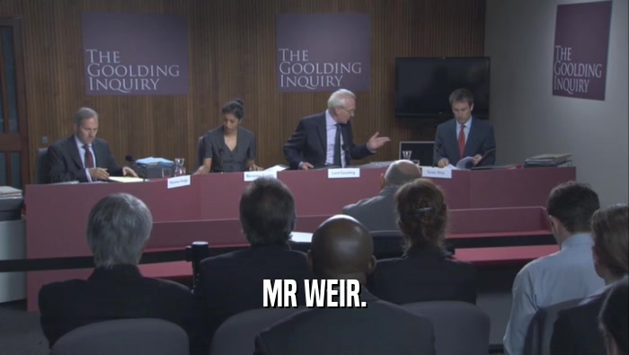 MR WEIR.  