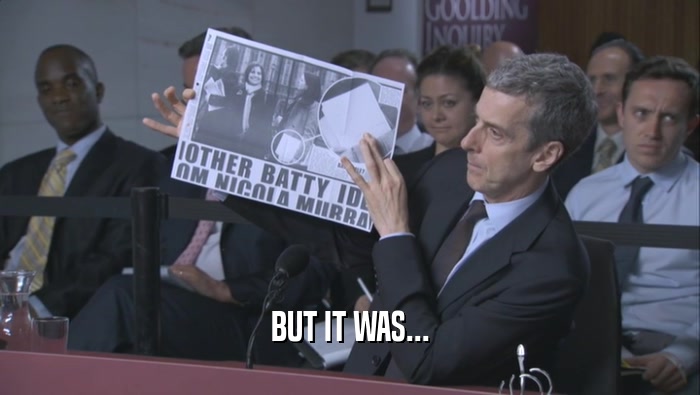 BUT IT WAS...  