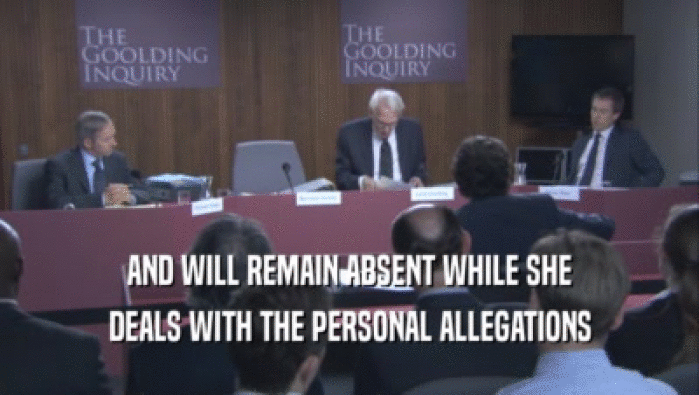 AND WILL REMAIN ABSENT WHILE SHE DEALS WITH THE PERSONAL ALLEGATIONS 