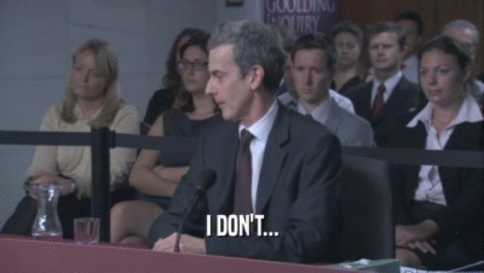 I DON'T...  