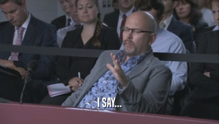 I SAY...  