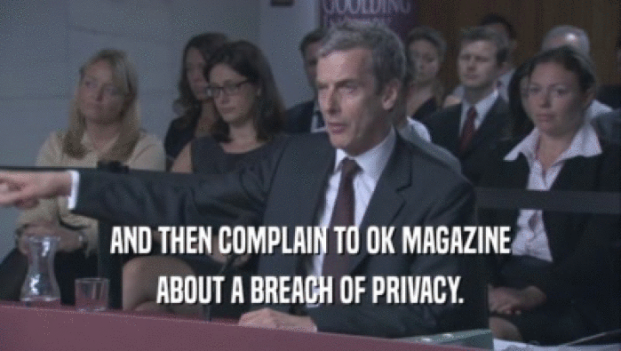 AND THEN COMPLAIN TO OK MAGAZINE ABOUT A BREACH OF PRIVACY. 