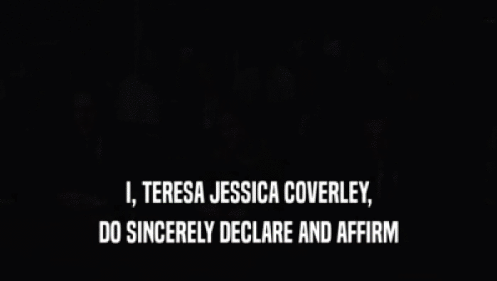 I, TERESA JESSICA COVERLEY, DO SINCERELY DECLARE AND AFFIRM 