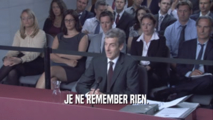 JE NE REMEMBER RIEN.  