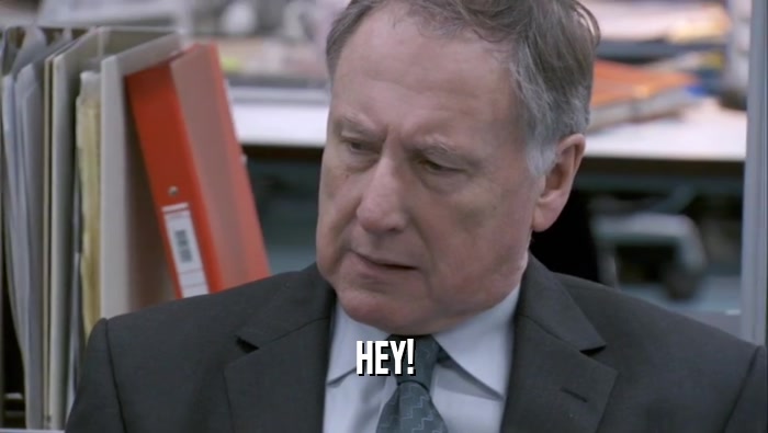 HEY!  