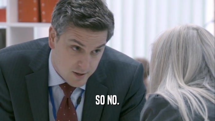 SO NO.  